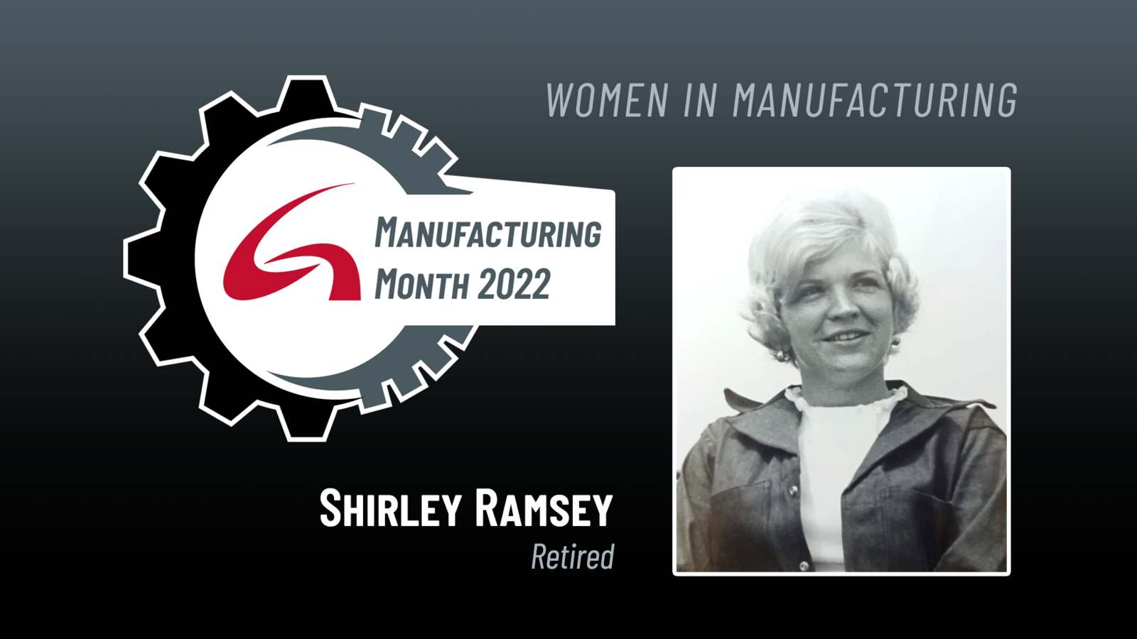Women in Manufacturing spotlight Shirley Ramsey